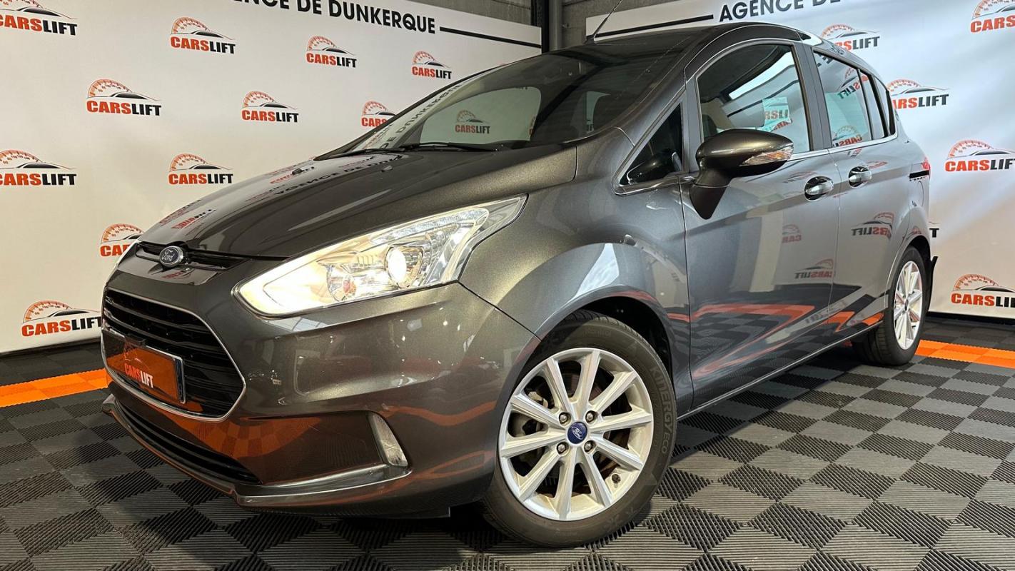 FORD B-MAX - TITANIUM 1.0 STCI ECOBOOST 125 CV - GARANTIE 6 MOIS (2015)