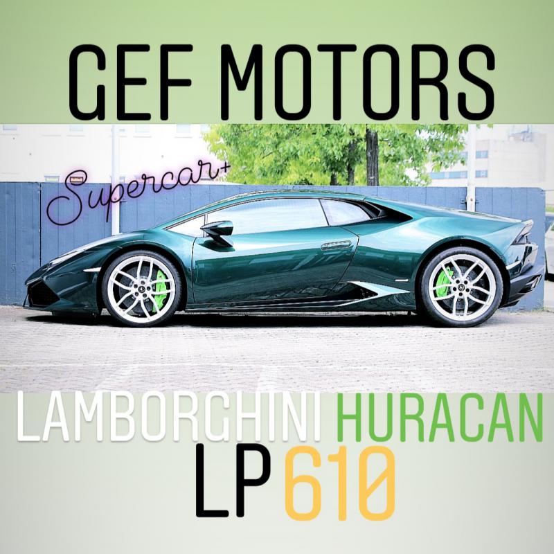 Lamborghini Huracán - LP610 2766e/mois en LOA LLD CREDITS